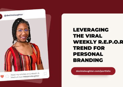 Leveraging the Viral Weekly R.E.P.O.R.T. Trend for Personal Branding