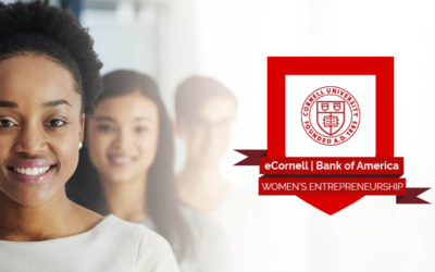 I’m Enrolled in Bank of America’s Women’s Entrepreneurship Certification at Cornell University